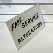 Load image into Gallery viewer, Vintage Hand Painted “Alterations” Sign