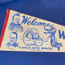 Load image into Gallery viewer, Vintage 1965 NASA Space Walk Pennant