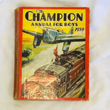 Load image into Gallery viewer, The Champion Annual For Boys 1939