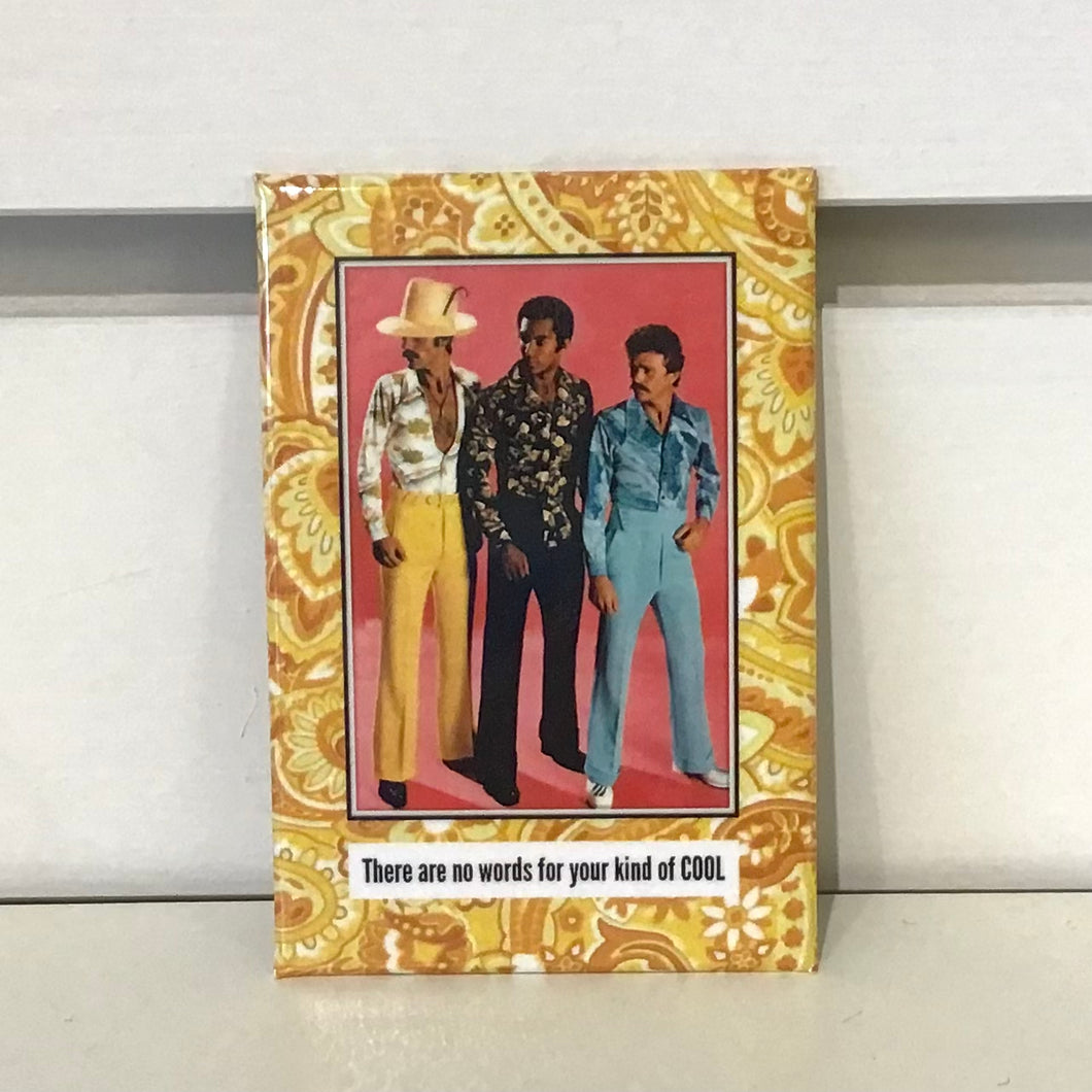 70s Cool Fridge Magnet