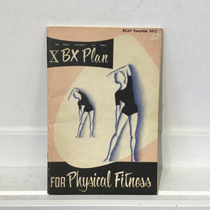 BX Plan for Physical Fitness
